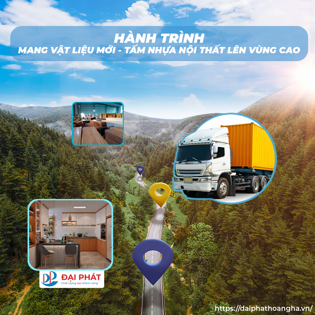 Hành Trình Mang Vật Liệu Mới – Tấm Nhựa Nội Thất Lên Vùng Cao | Đại Phát x Hùng Hậu