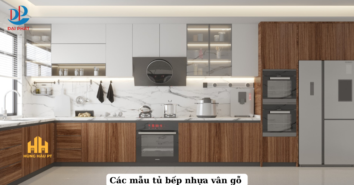 10+ Mẫu Tủ Bếp Nhựa Vân Gỗ Đẹp – Sự Lựa Chọn Hoàn Hảo 2025