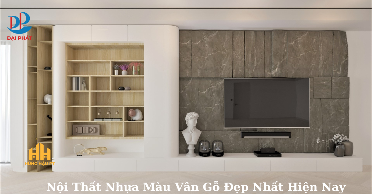 Top 3 Mẫu Nội Thất Nhựa Vân Gỗ Đẹp Được Yêu Thích Nhất Năm 2025