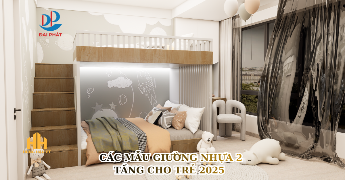 CÁC MẪU GIƯỜNG NHỰA 2 TẦNG CHO TRẺ 2025